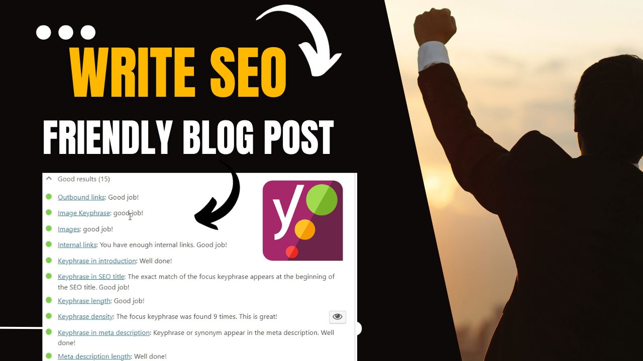 How To Write SEO Friendly Blog Post